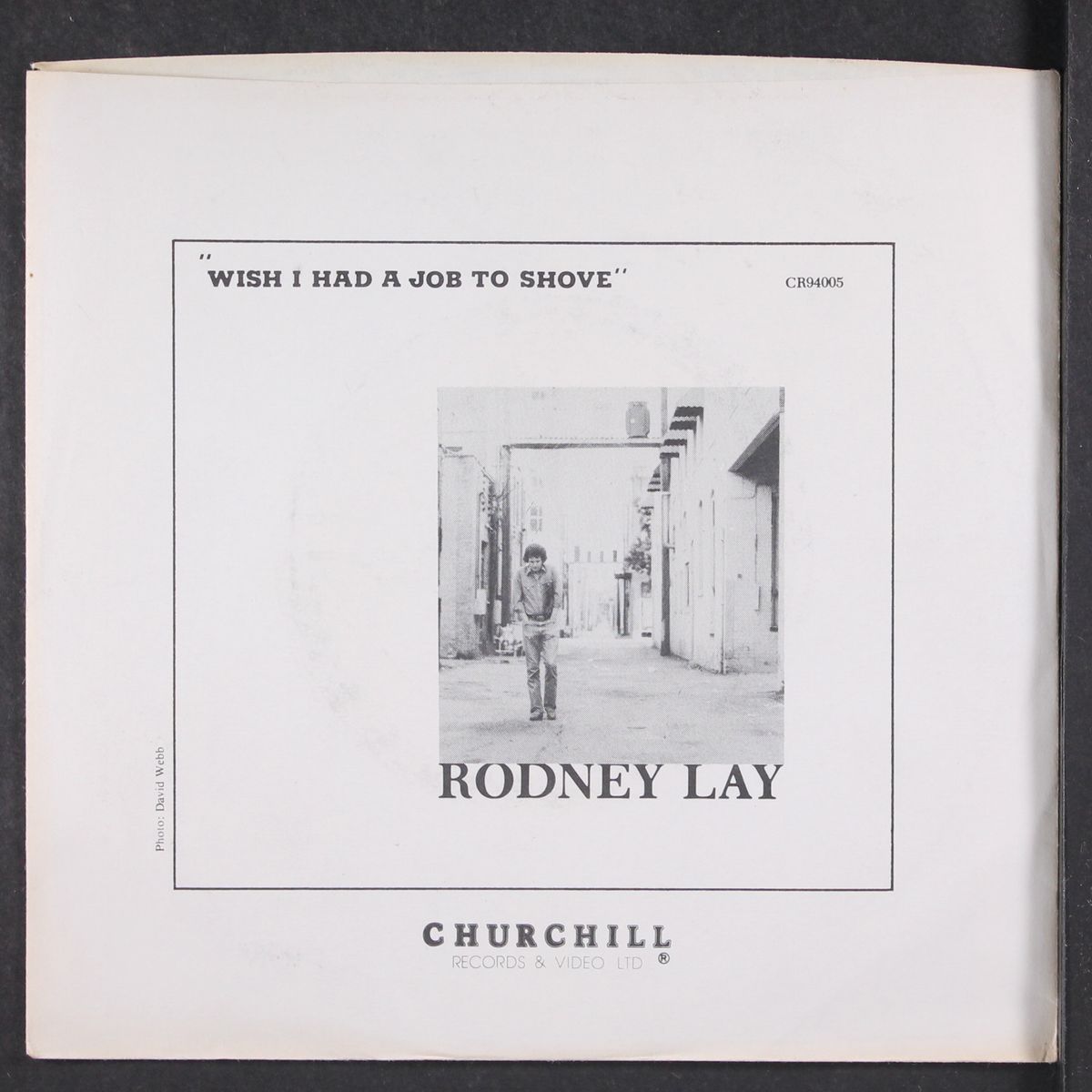 i wish i had a job to shove / the way i feel tonight by RODNEY LAY & WILD WEST