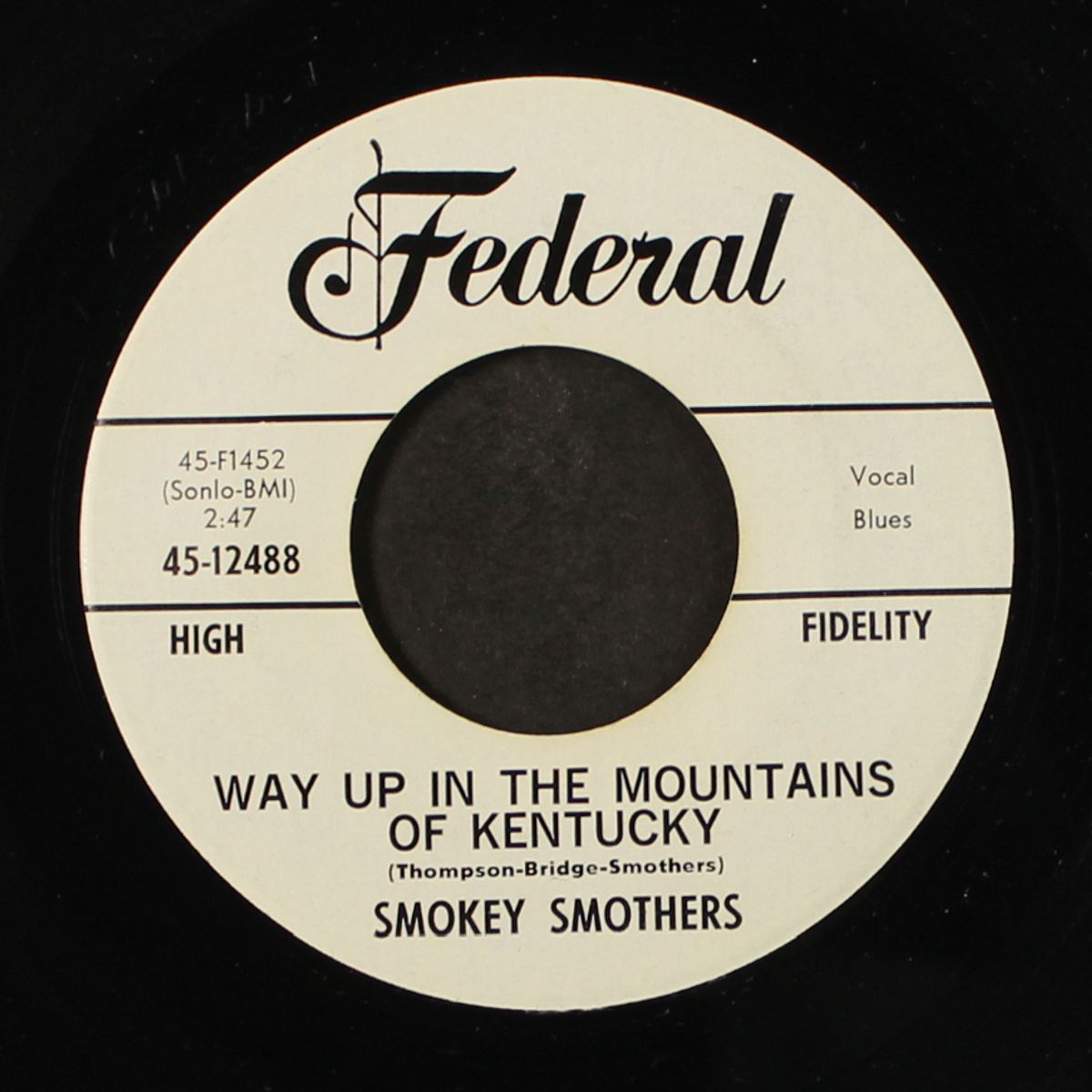 give it back / way up in the mountains of kentucky by SMOKEY SMOTHERS