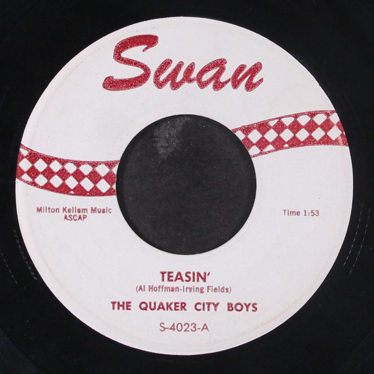 teasin' / won't come out, mary ann by QUAKER CITY BOYS