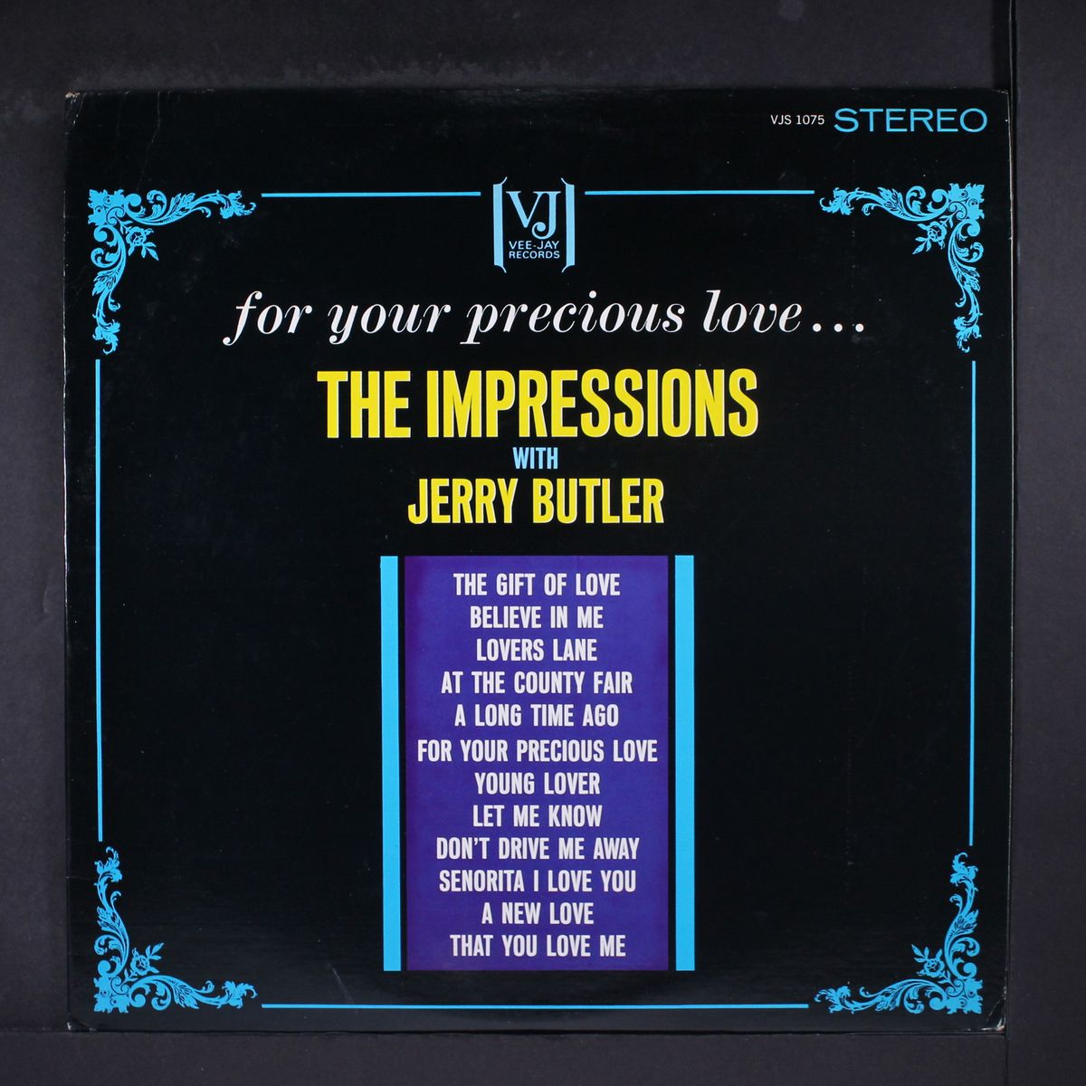 for your precious love by JERRY BUTLER & IMPRESSIONS