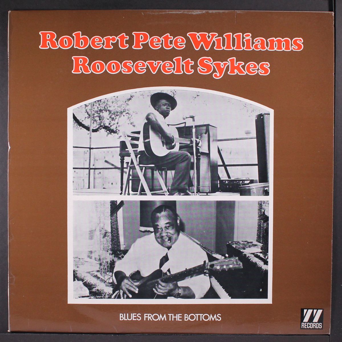 blues from the bottoms by ROBERT PETE WILLIAMS / ROOSEVELT SYKES