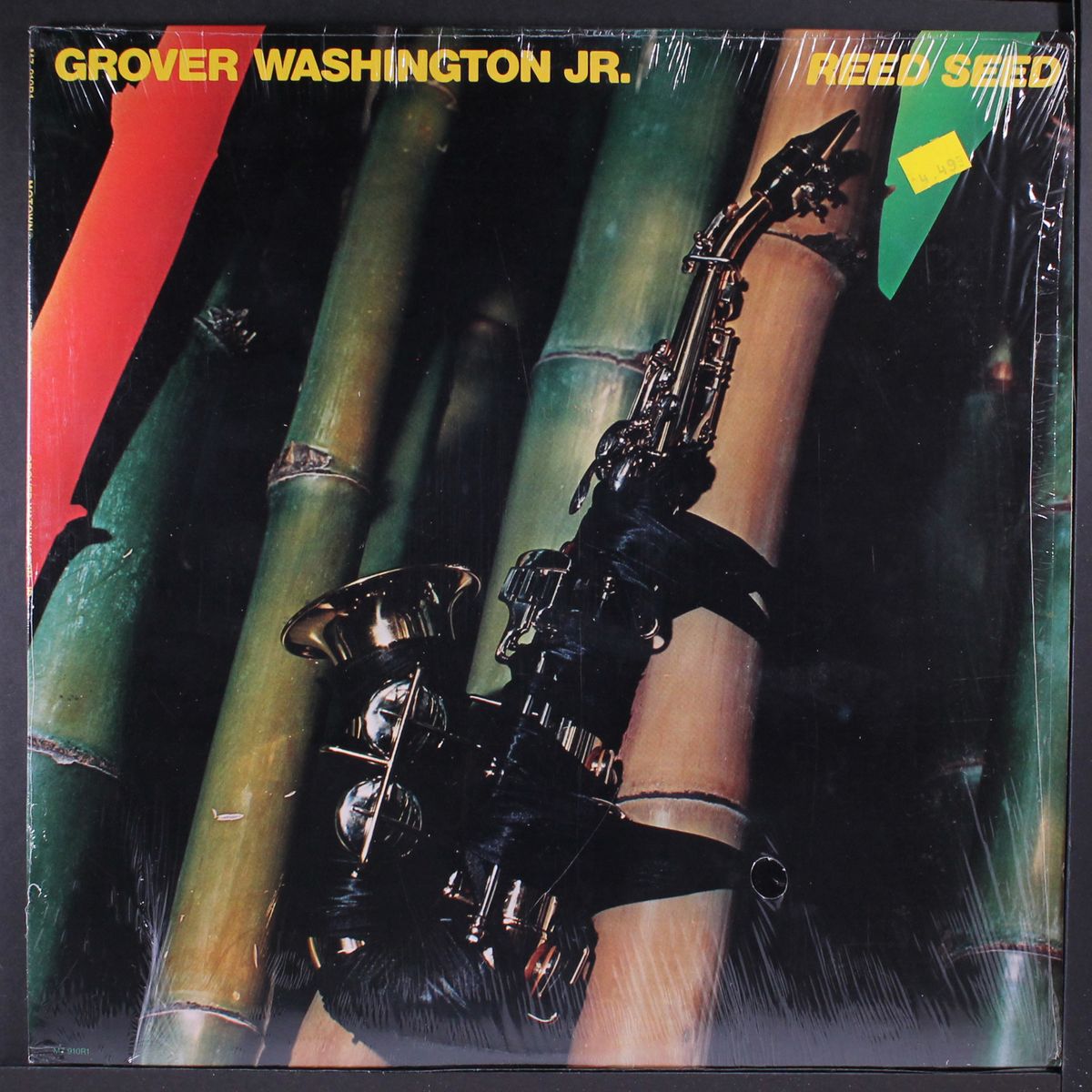 reed seed by GROVER WASHINGTON, JR.