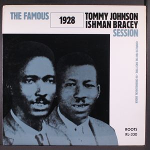 TOMMY JOHNSON / ISHMAN BRACEY