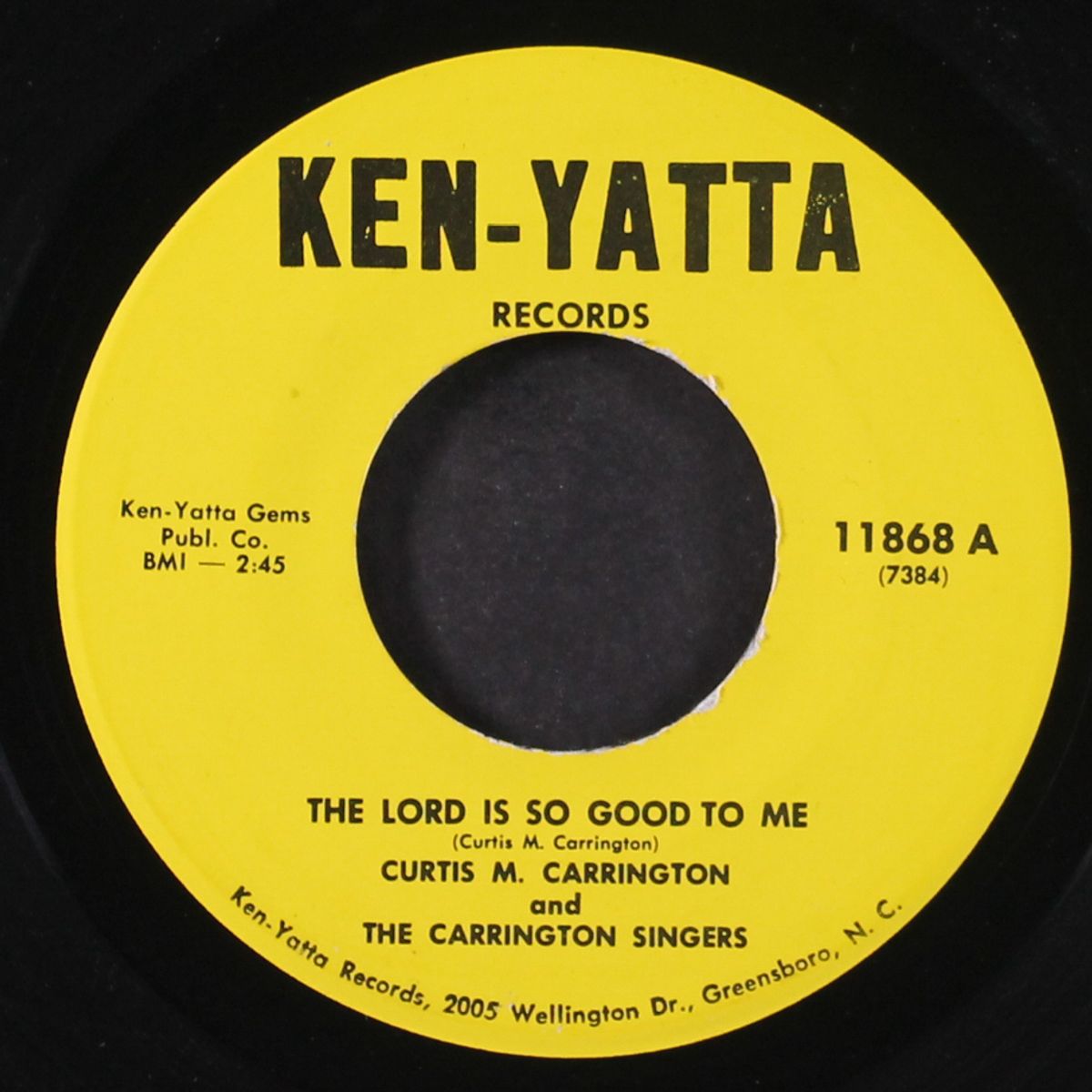 the lord is so good to me / do you love the savior by CURTIS M. CARRINGTON & CARRINGTON SINGERS