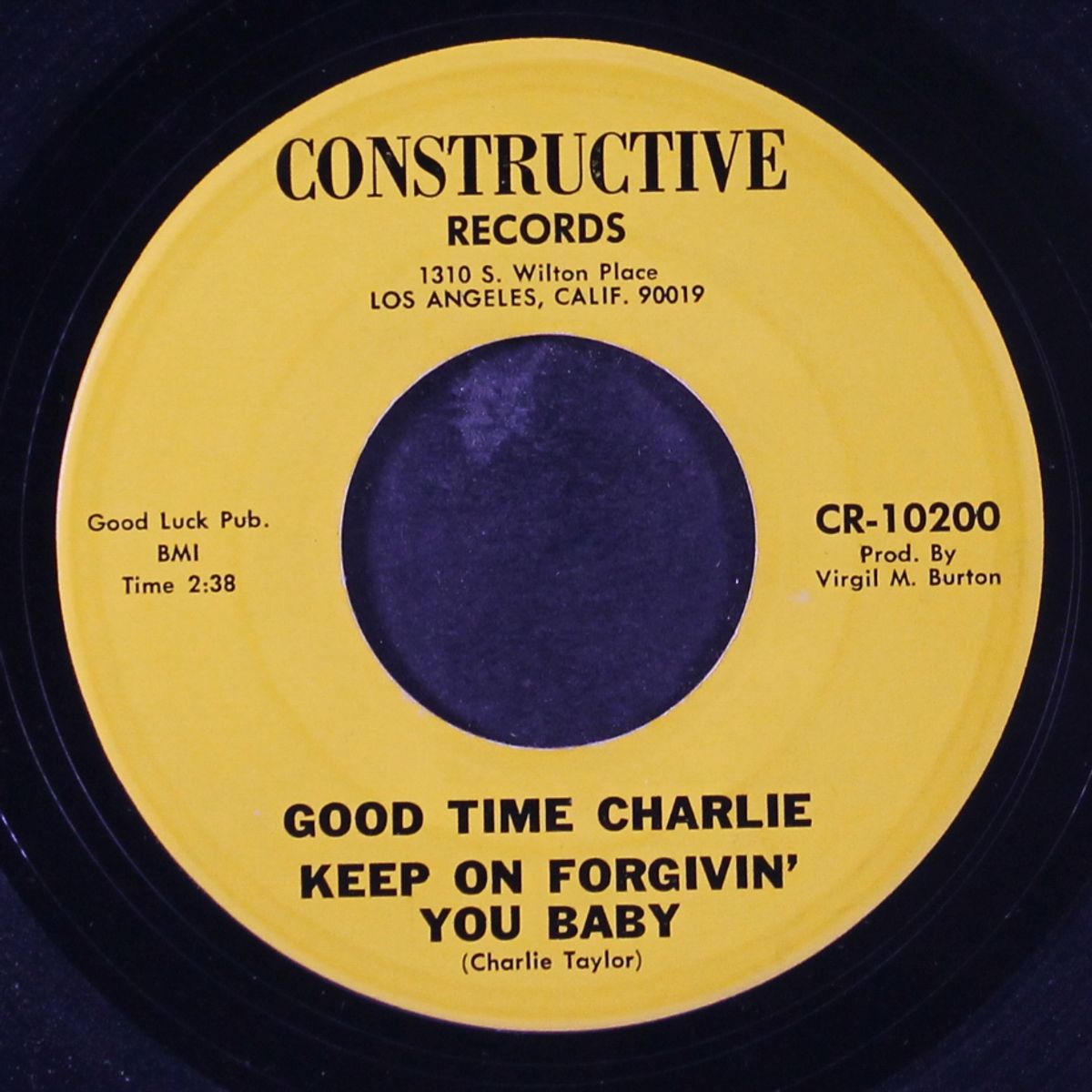 i can't work and watch you baby / keep on forgivin' you baby by GOOD TIME CHARLIE