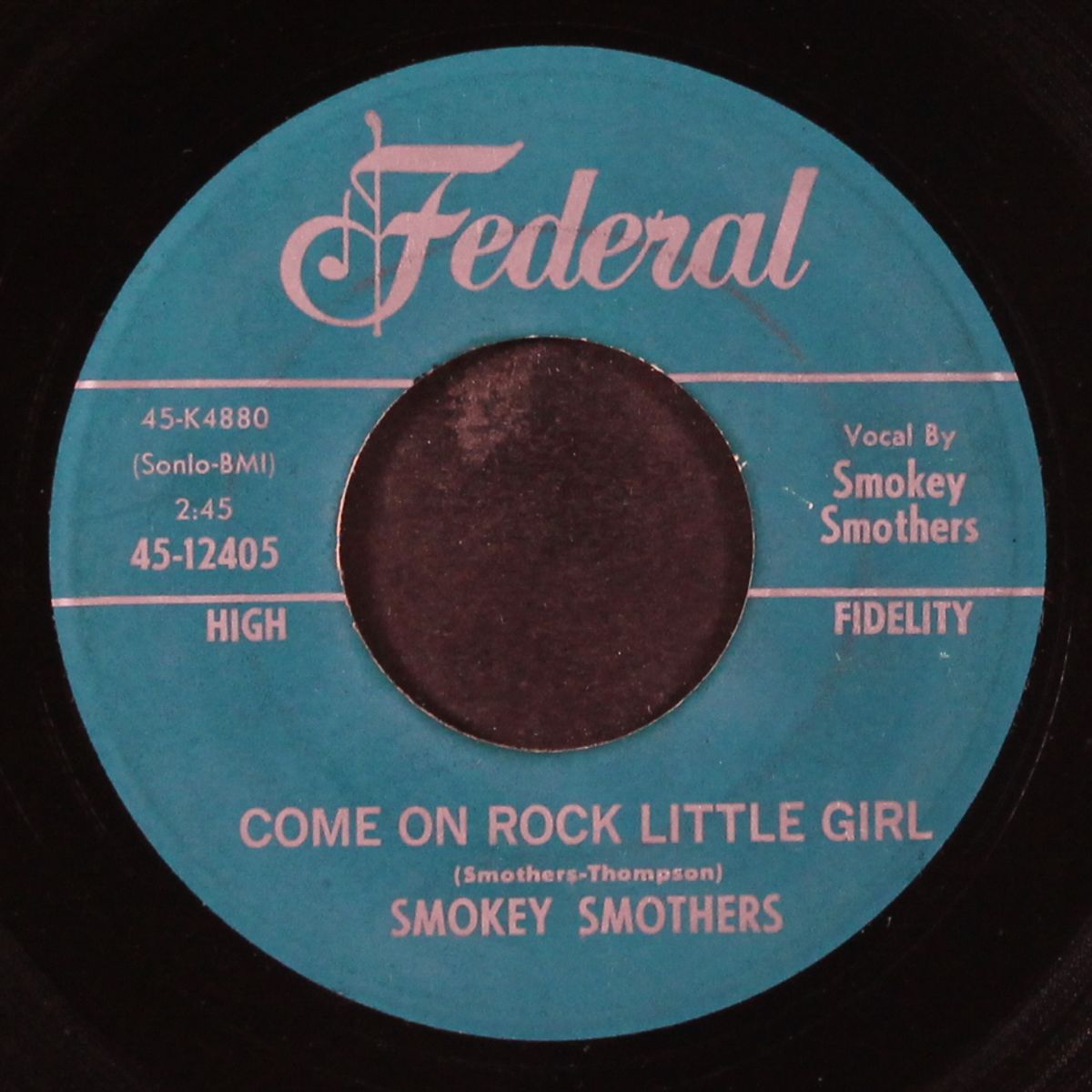 come on rock little girl / smokey's love sick blues by SMOKEY SMOTHERS