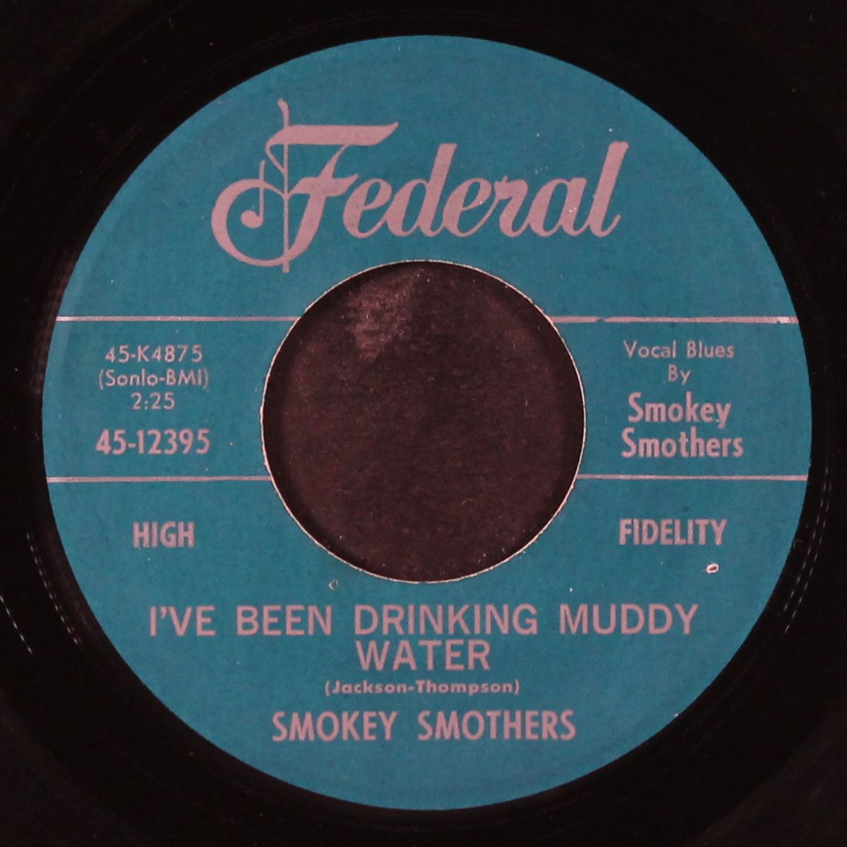 i've been drinking muddy water / i ain't gonna be no monkey man no more by SMOKEY SMOTHERS
