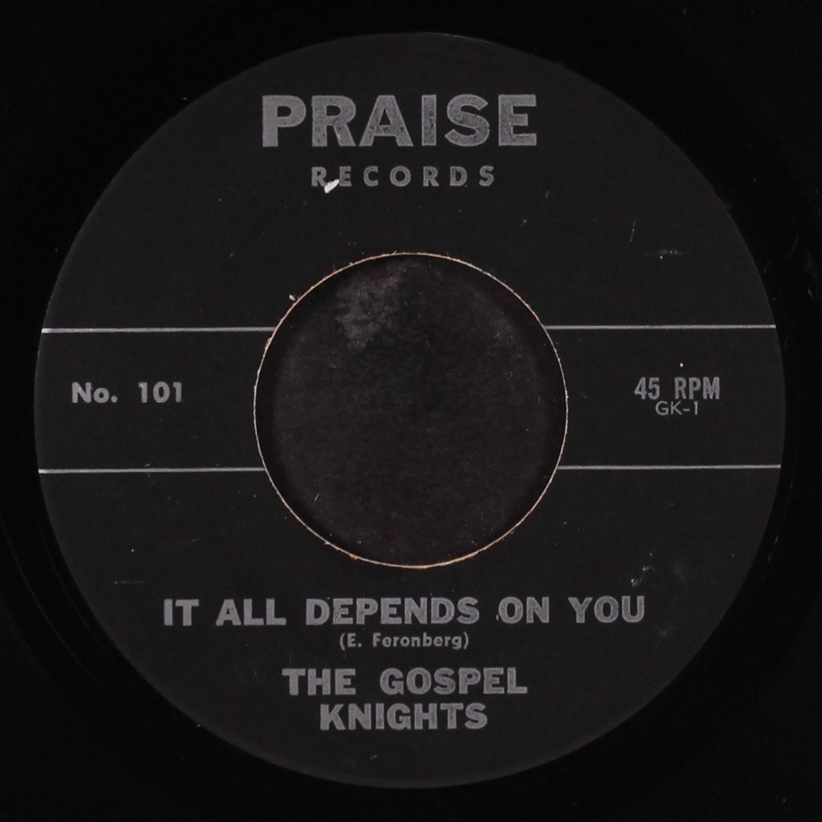it all depends on you / there's a god somewhere by GOSPEL KNIGHTS