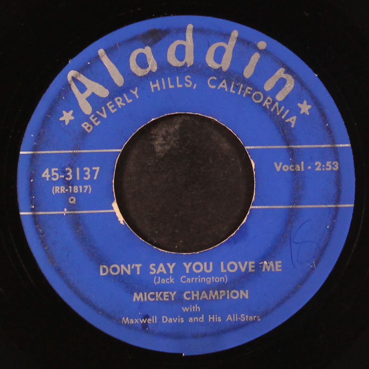 two-faced daddy / don't say you love me by MICKEY CHAMPION