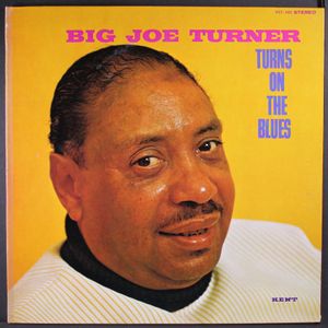 BIG JOE TURNER