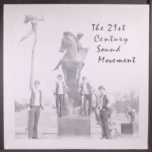 21ST CENTURY SOUND MOVEMENT
