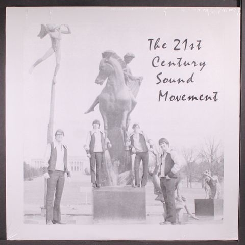 21ST CENTURY SOUND MOVEMENT