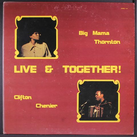 BIG MAMA THORNTON & CLIFTON CHENIER