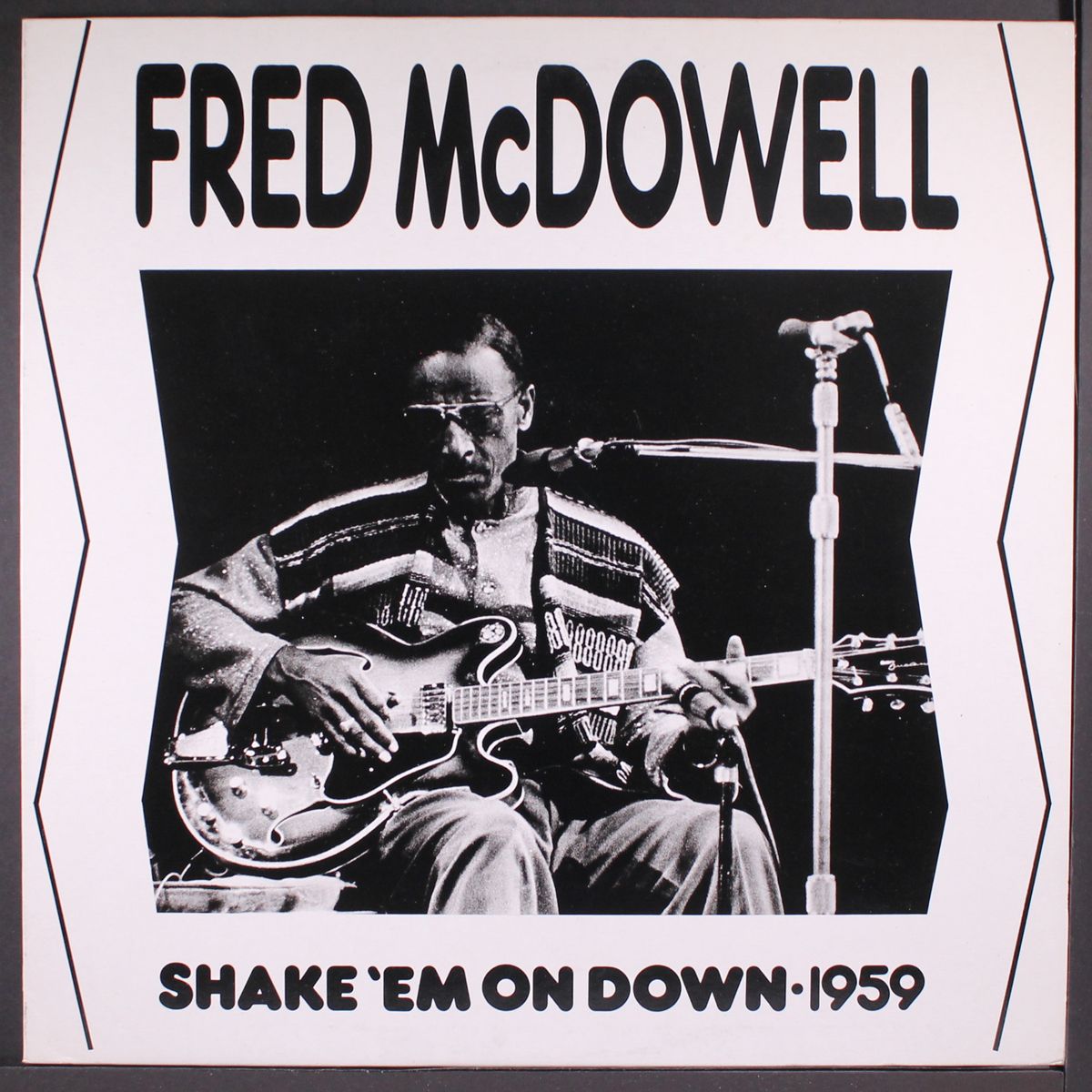 shake 'em on down, 1959 by FRED MCDOWELL