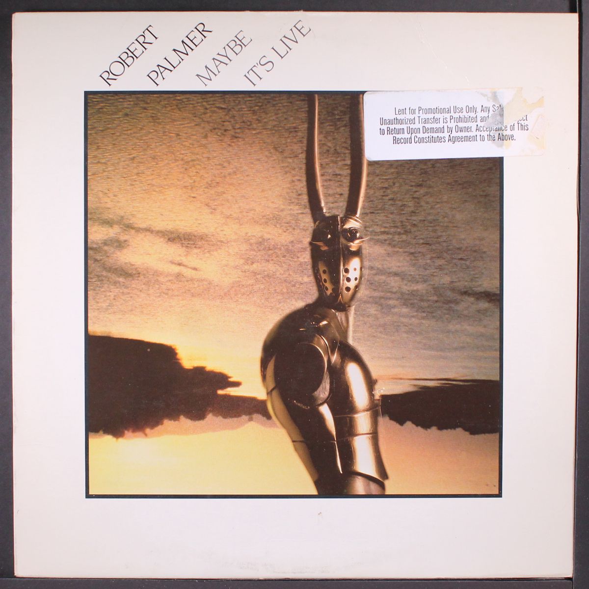 maybe it's live by ROBERT PALMER