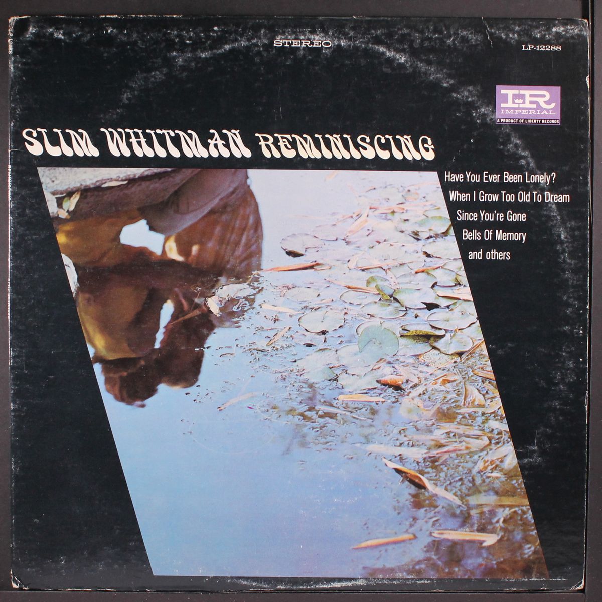 reminiscing by SLIM WHITMAN