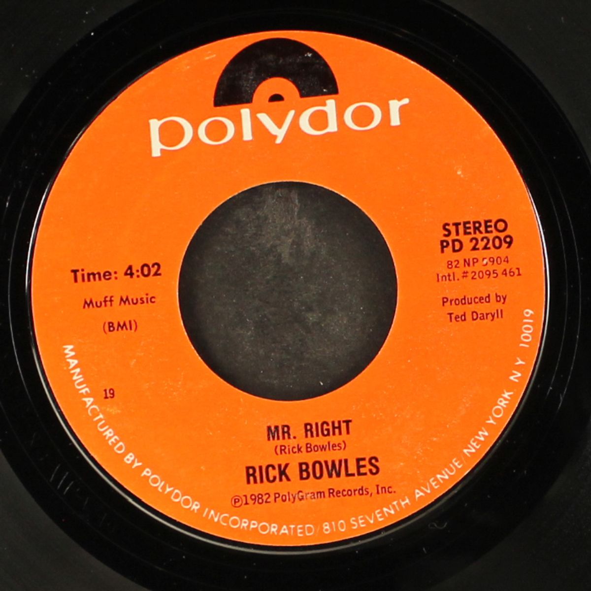 too good to turn back now / mr. right by RICK BOWLES