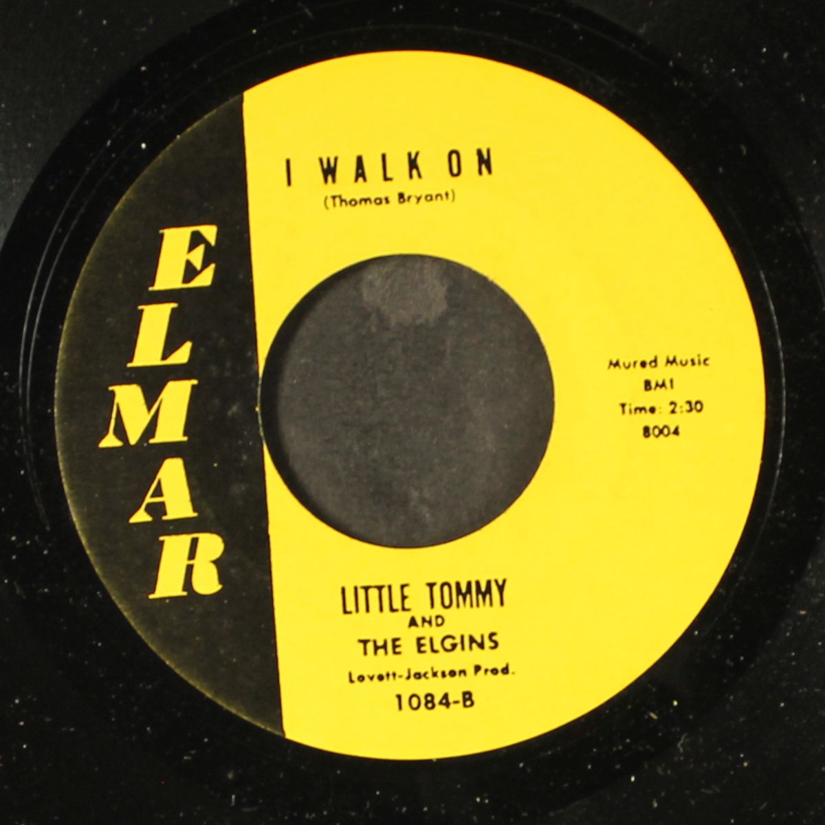 i walk on / never love again by LITTLE TOMMY & ELGINS