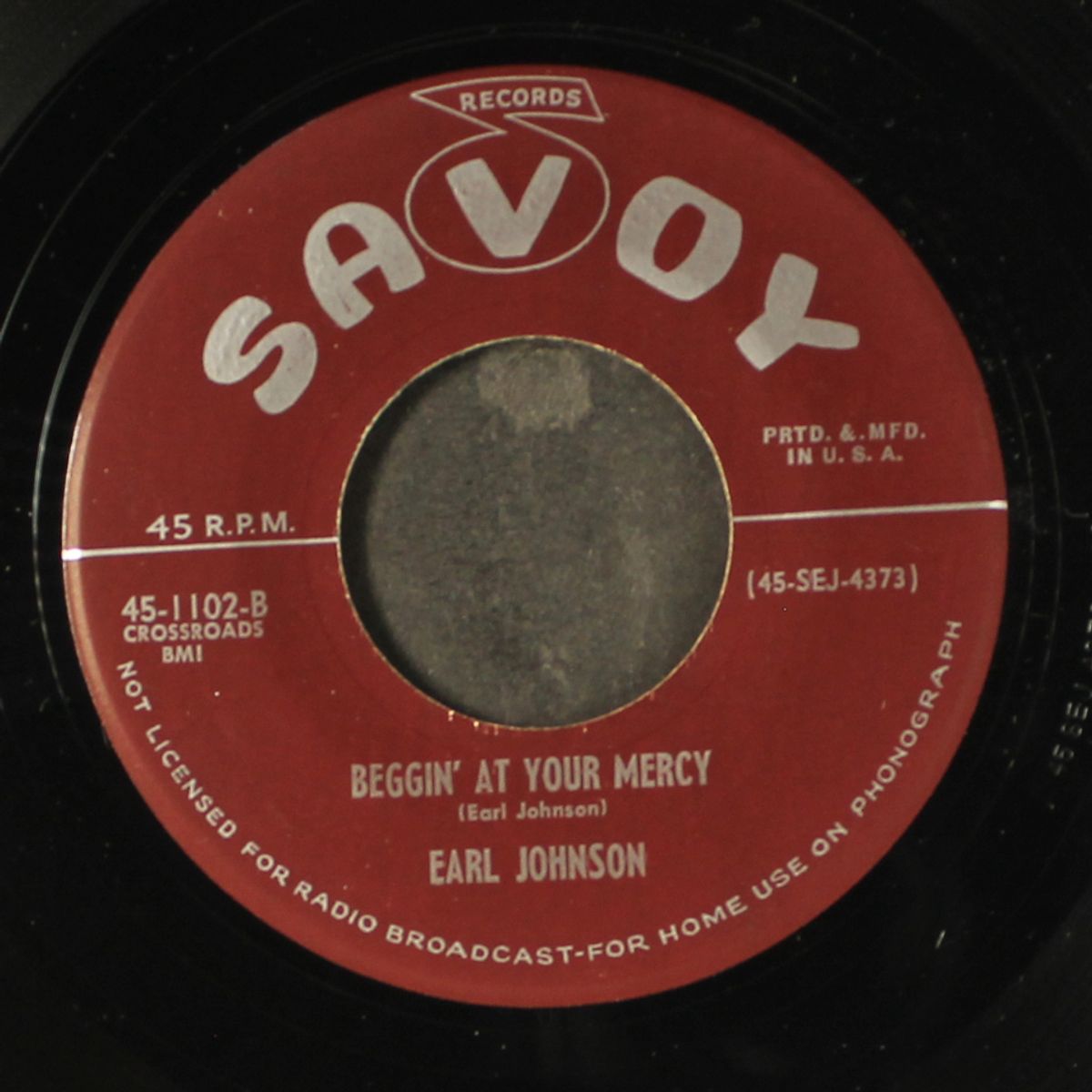 have you gone crazy / beggin' at your mercy by EARL JOHNSON