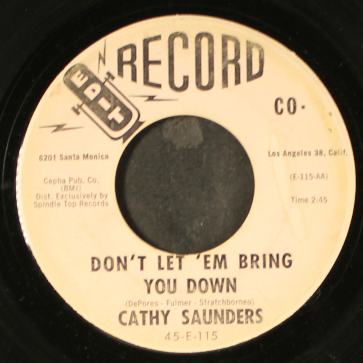 don't let 'em bring you down / i'm going home by CATHY SAUNDERS