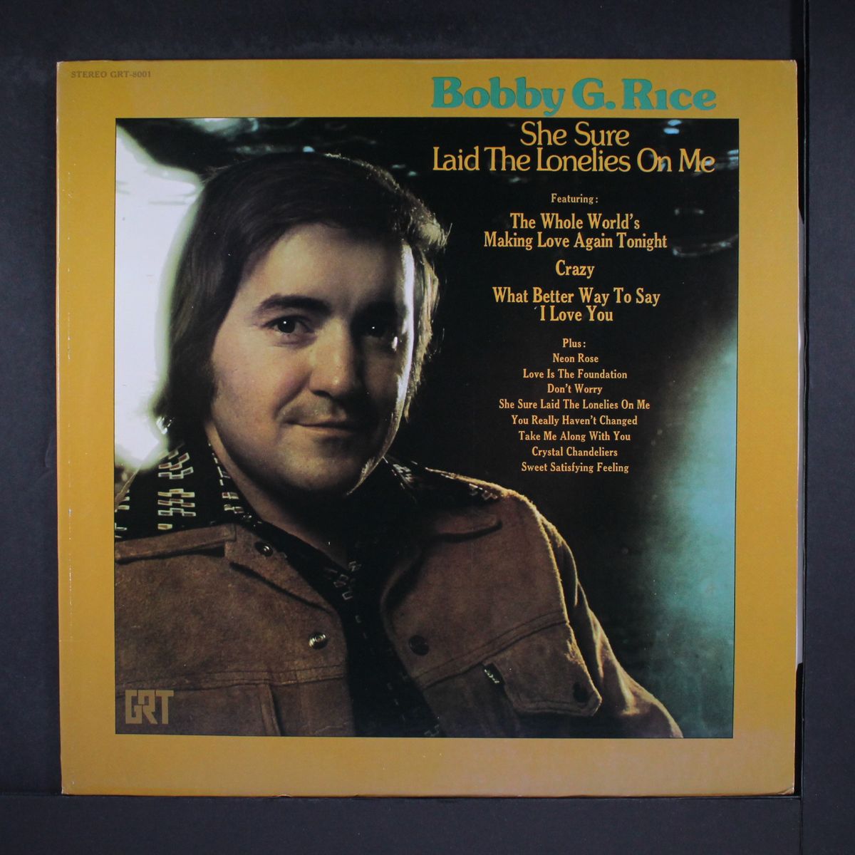 she sure laid the lonelies on me by BOBBY G. RICE