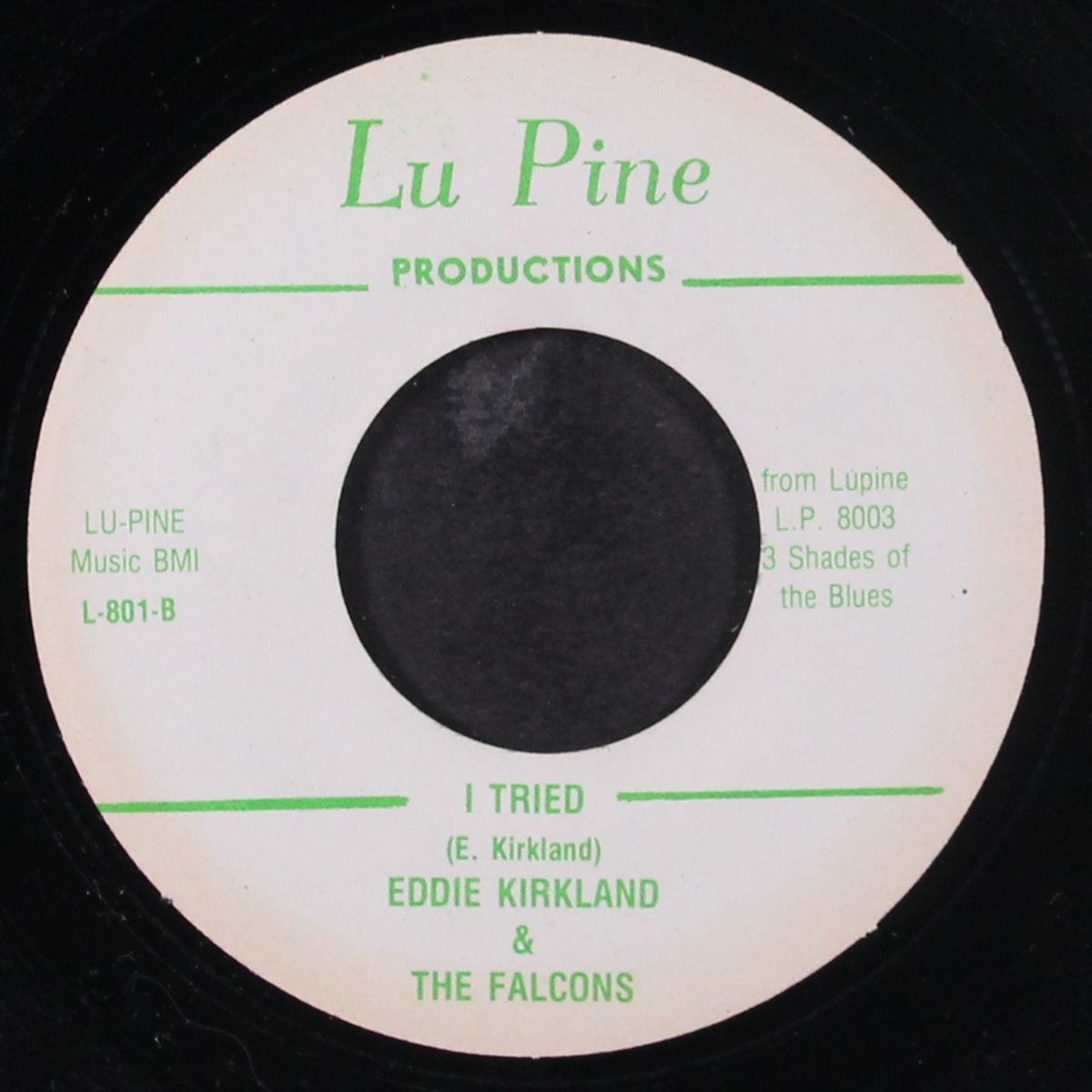 train done gone / i tried by EDDIE KIRKLAND