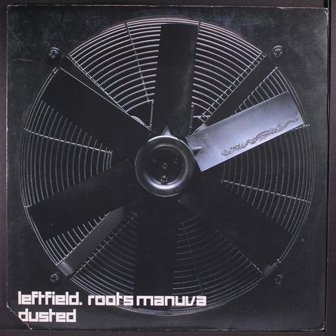 LEFTFIELD / ROOTS MANUVA