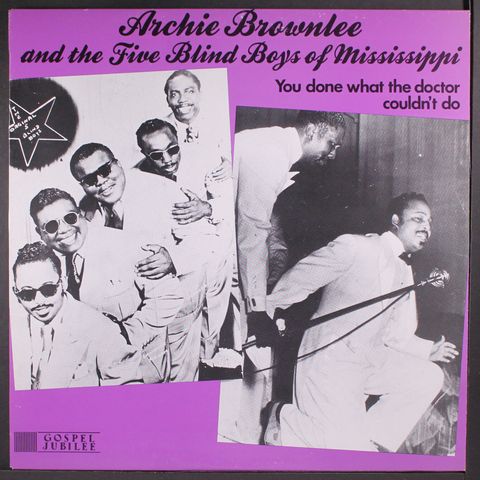 ARCHIE BROWNLEE & FIVE BLIND BOYS OF MISSISSIPP