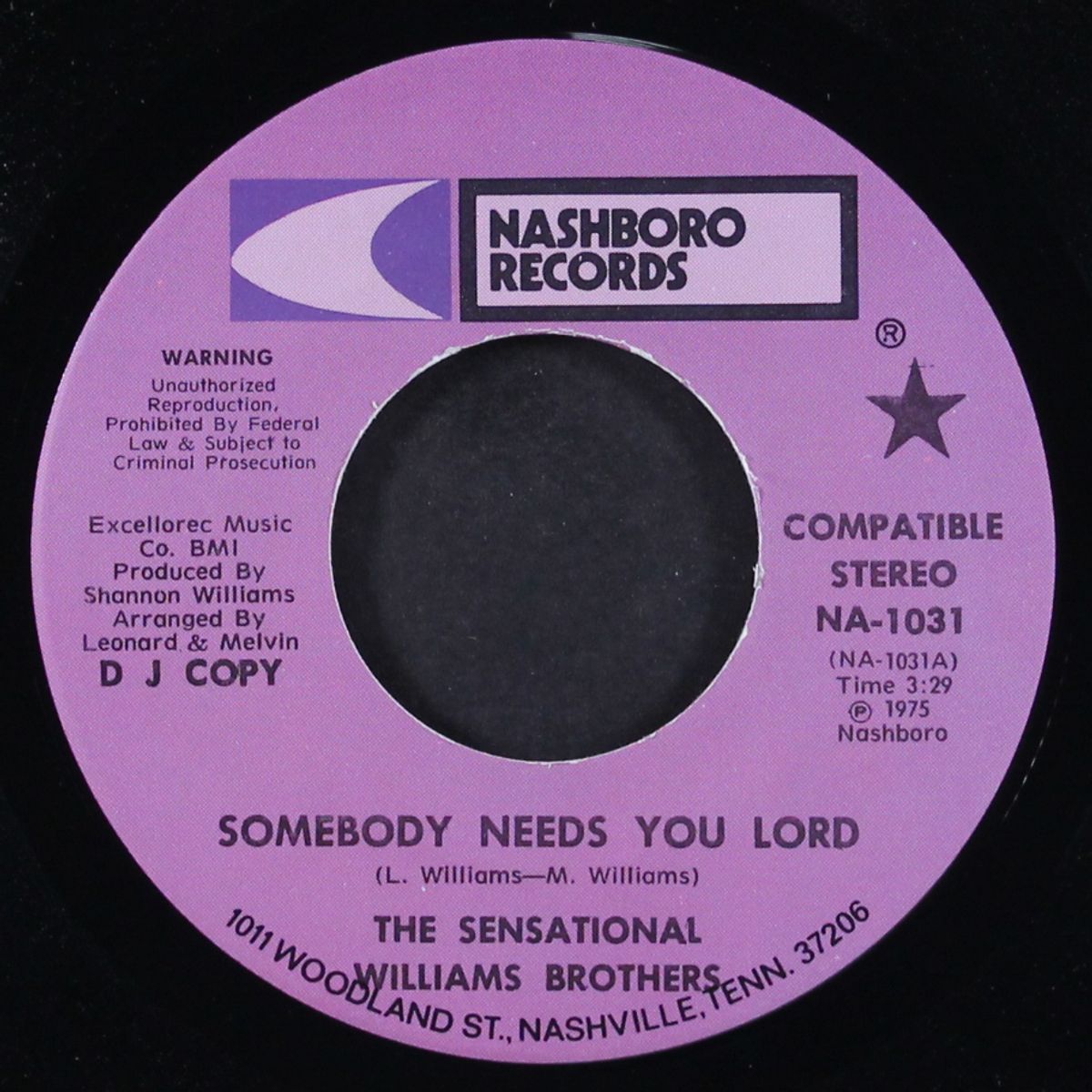 somebody needs you lord / jesus will never say so by SENSATIONAL WILLIAMS BROTHERS