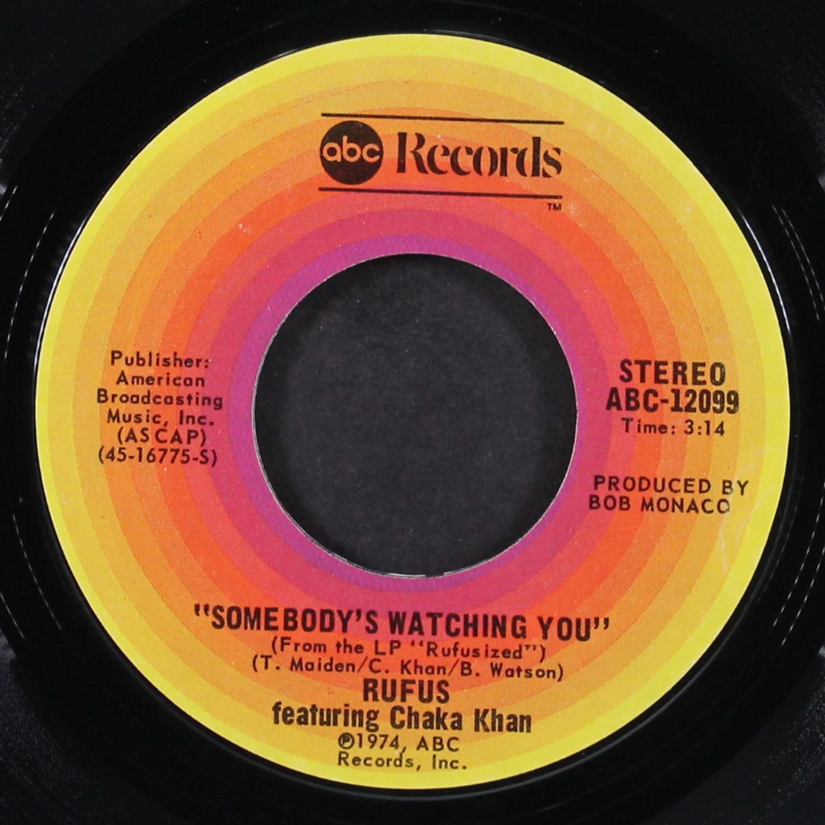 please pardon me / somebody's watching you by RUFUS & CHAKA KHAN