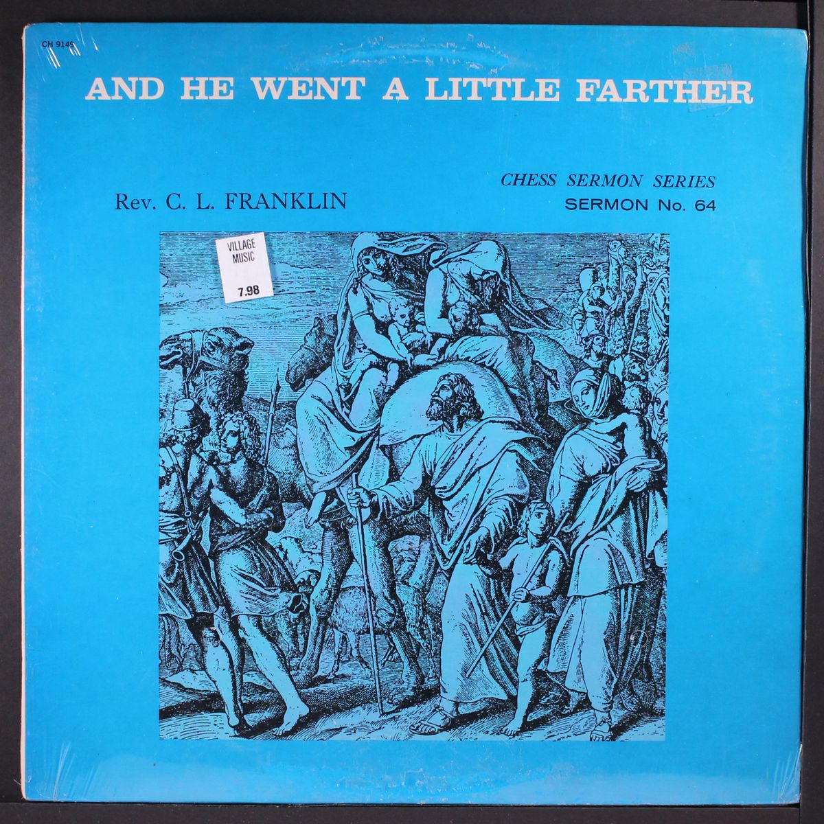 and he went a little farther by REV. C.L. FRANKLIN