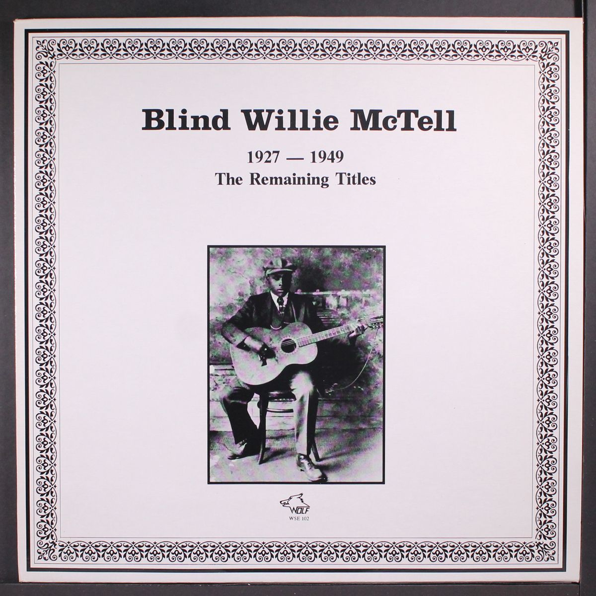 1927-49, the remaining titles by BLIND WILLIE MCTELL