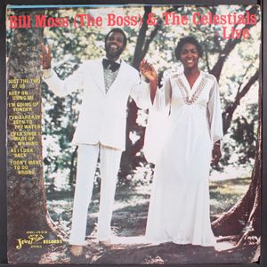 BILL MOSS & CELESTIALS