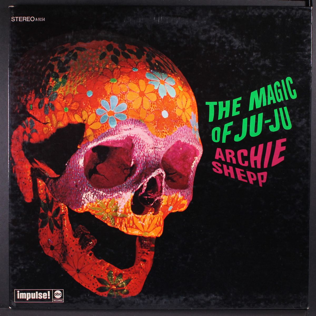 the magic of ju-ju by ARCHIE SHEPP