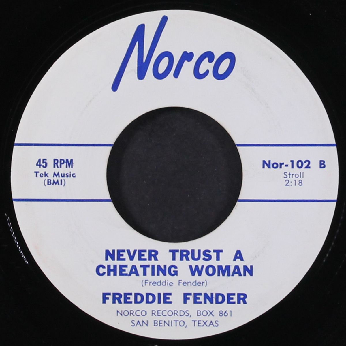 you made me cry / never trust a cheating woman by FREDDIE FENDER