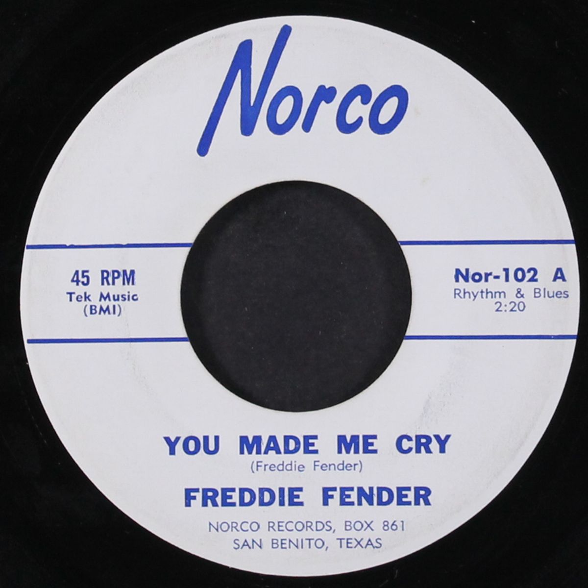 you made me cry / never trust a cheating woman by FREDDIE FENDER