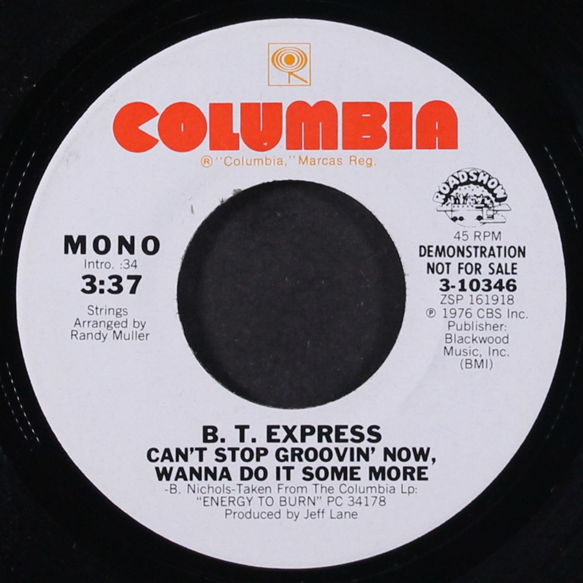 can't stop groovin' now, wanna do it some more / mono by B.T. EXPRESS