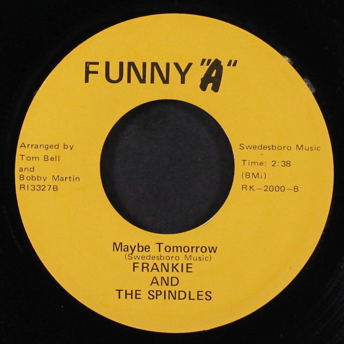 maybe tomorrow / have you seen her? by FRANKIE & SPINDLES