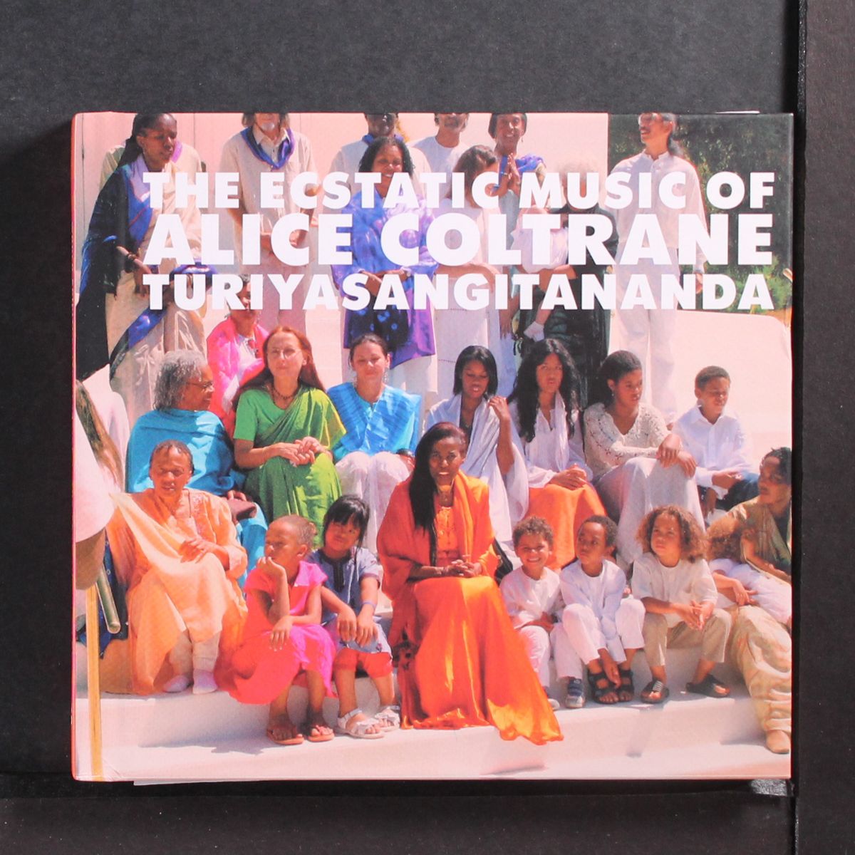 the ecstatic music of alice coltrane turiyasangitananda by ALICE COLTRANE