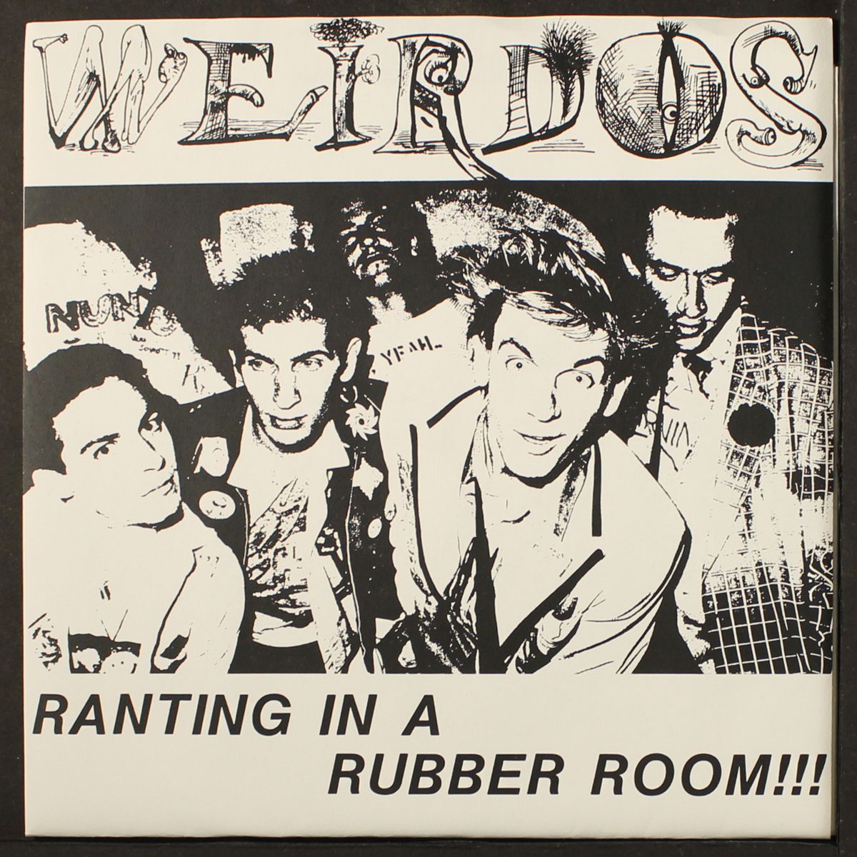 ranting in a rubber room by WEIRDOS