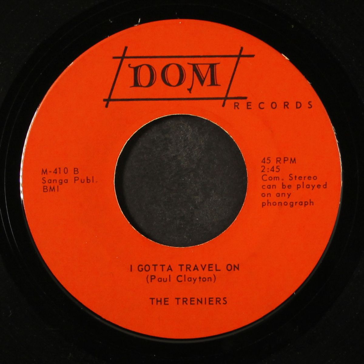 let it all hang out / i gotta travel on by TRENIERS