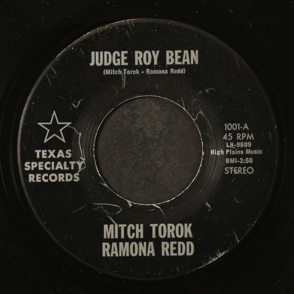 judge roy bean / spindletop by MITCH TOROK & RAMONA REDD