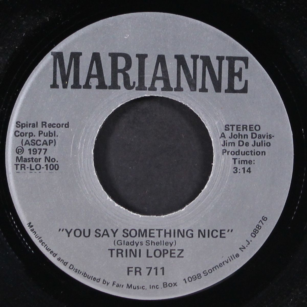 you say something nice / sittin' pretty in atlantic city by TRINI LOPEZ