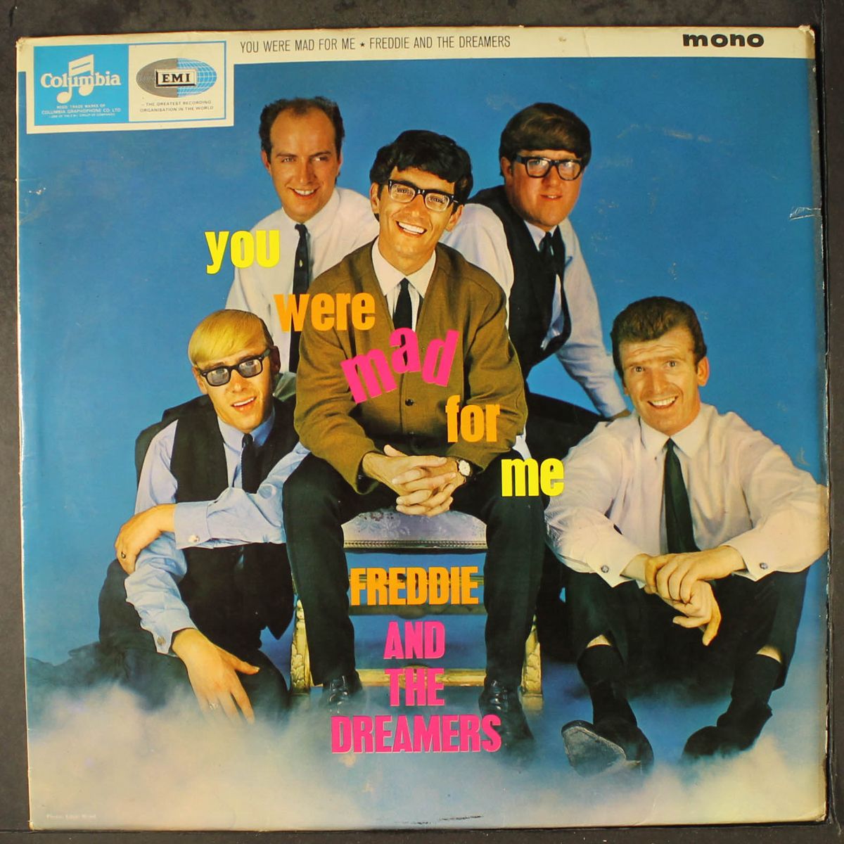 you were mad for me by FREDDIE & DREAMERS