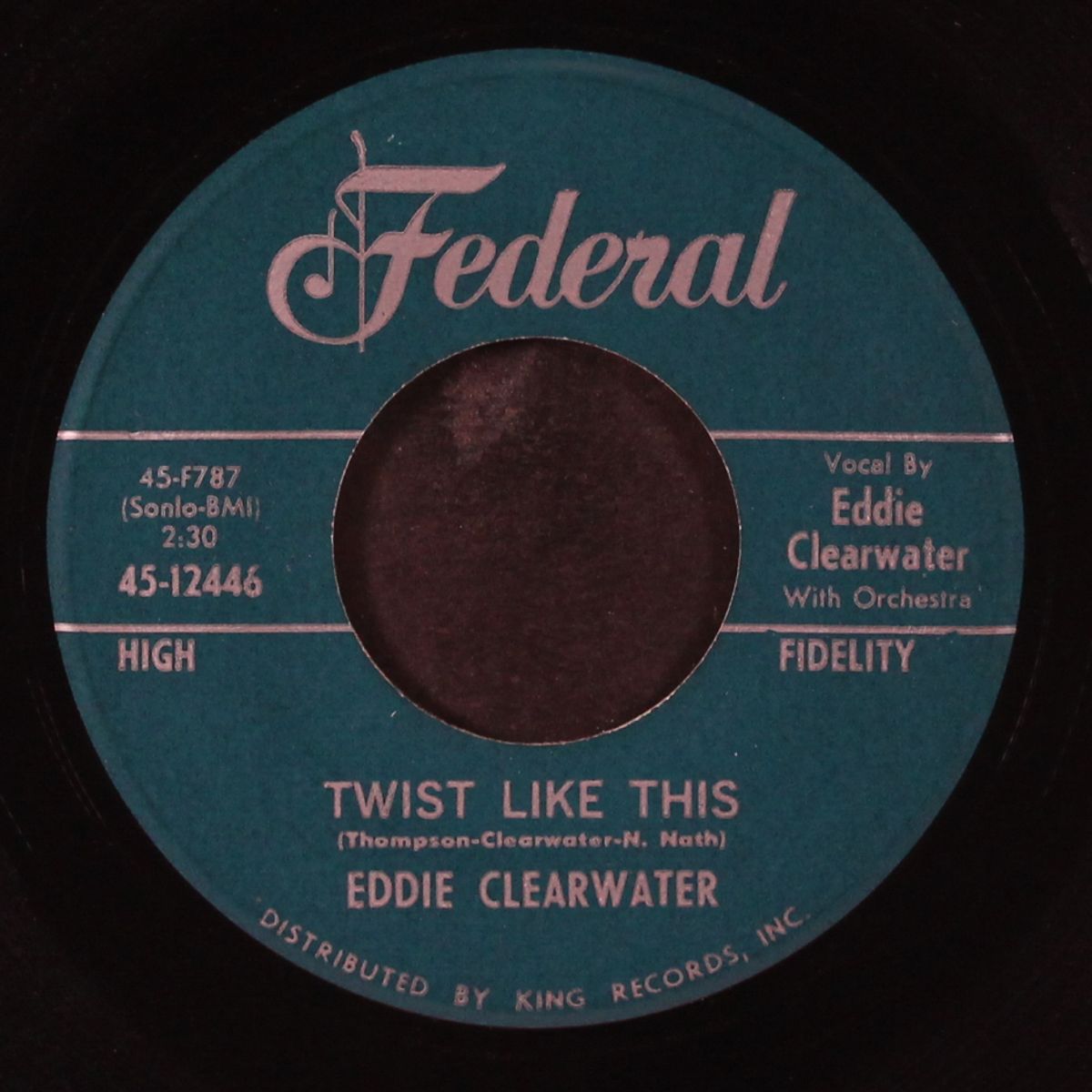 twist like this / i was gone by EDDIE CLEARWATER