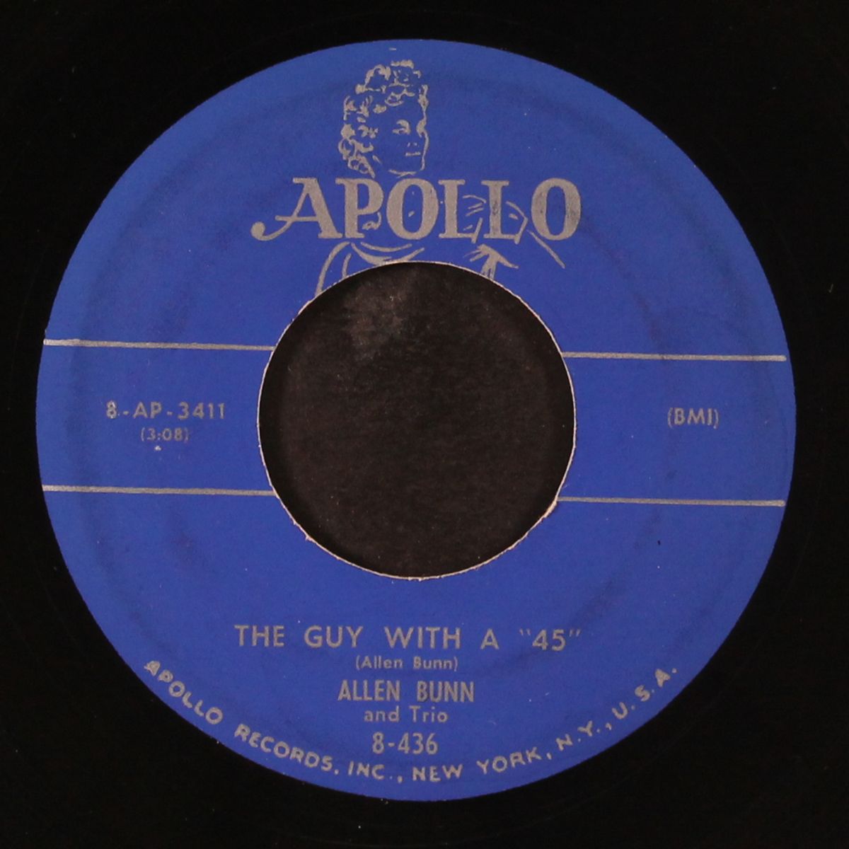 the guy with a "45" / she'll be sorry by ALLEN BUNN