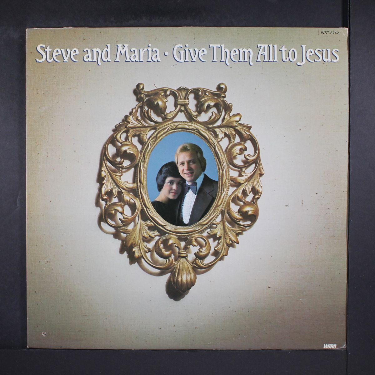 give them all to jesus by STEVE & MARIA