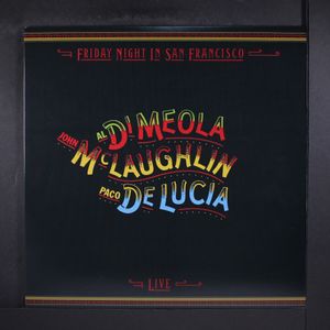 AL DI MEOLA / MCLAUGHLIN / DE LUCIA