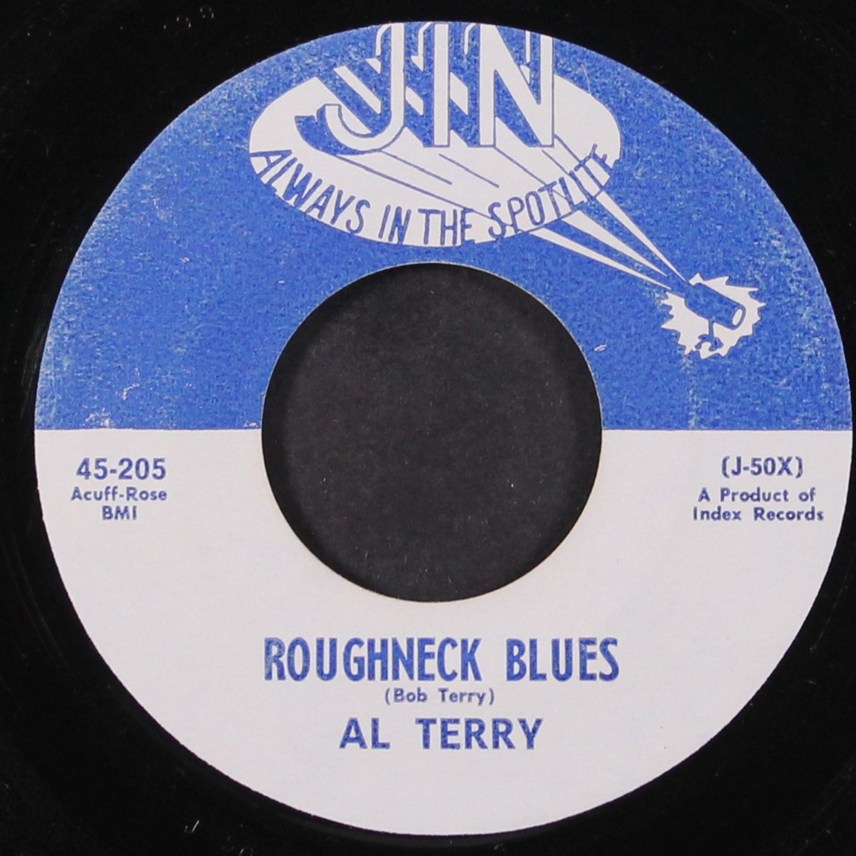 roughneck blues / there's a star spangled banner waving somwhere by AL TERRY