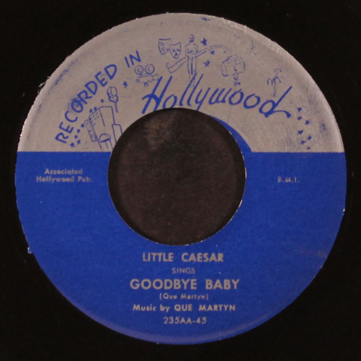 goodbye baby / if i could see my baby by LITTLE CAESAR